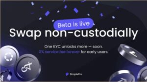 The Last KYC You’ll Ever Need: SimplePro Launches Beta of Non-Custodial Crypto Swap Platform