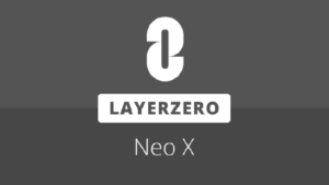 Neo X goes live on LayerZero, connecting to 170+ chain ecosystem
