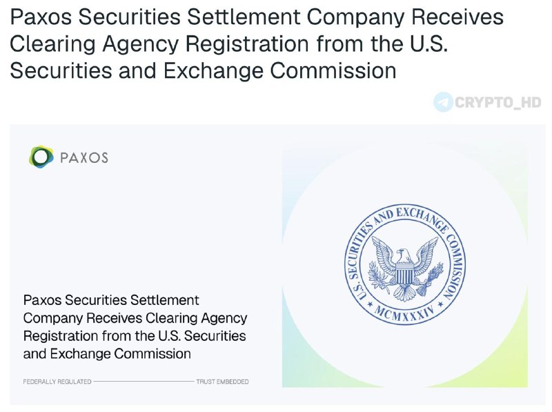 SEC Approves Paxos Blockchain Clearing: What It Means for Crypto